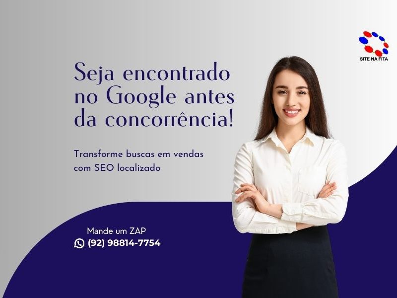 Seja encontrado no Google antes da concorrência!